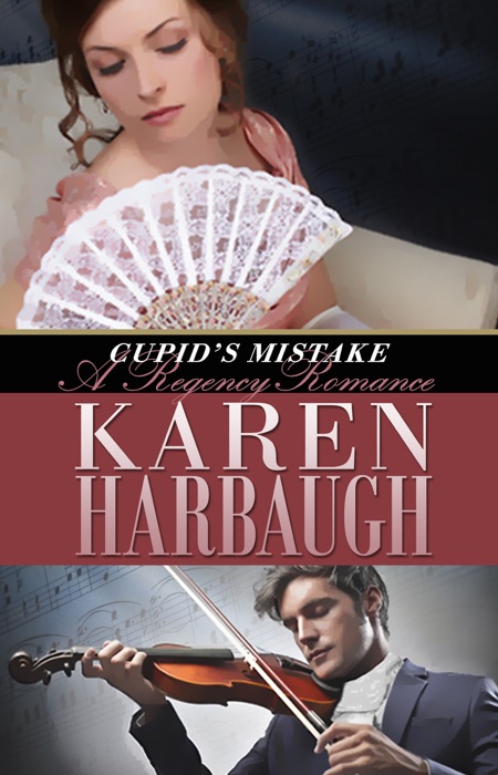 Cupid's Mistake, a Regency Romance