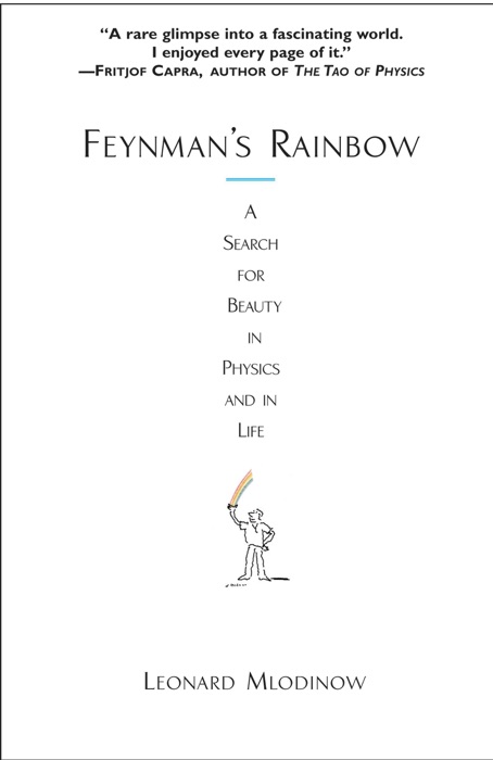 Feynman's Rainbow