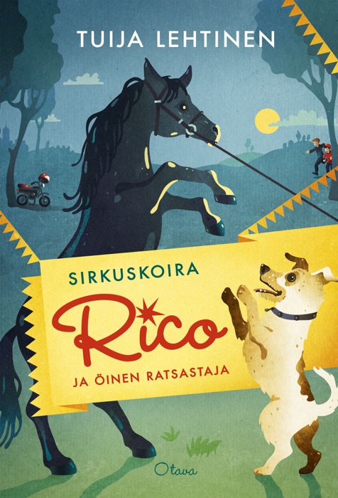 Sirkuskoira Rico ja öinen ratsastaja