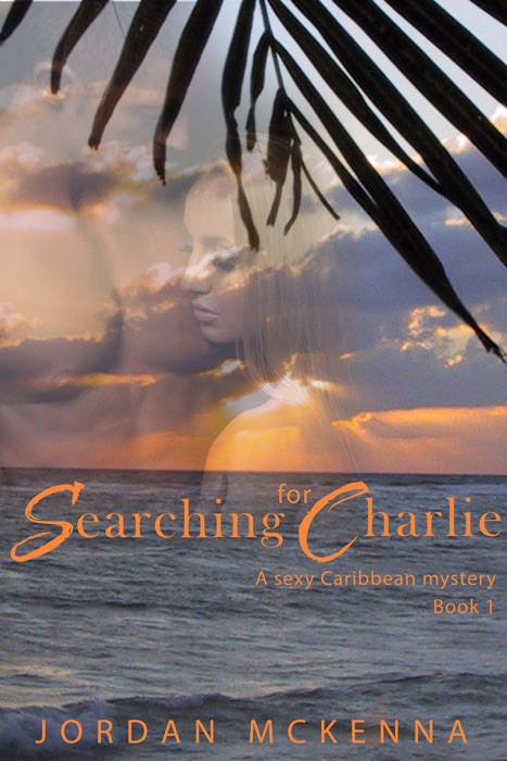 Searching For Charlie: Book One