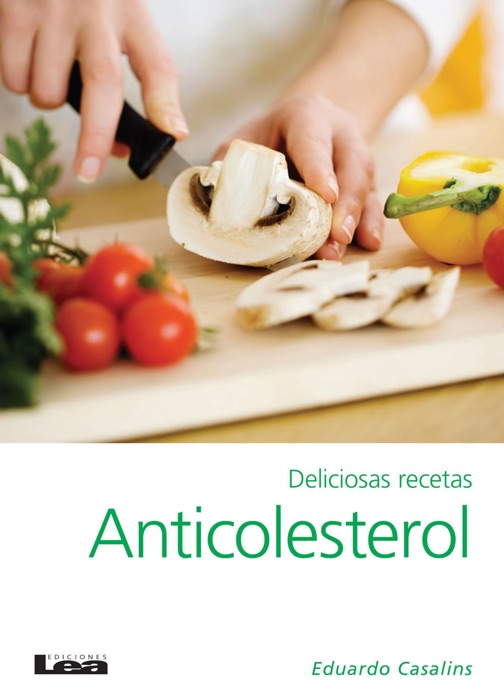 Deliciosas recetas anticolesterol