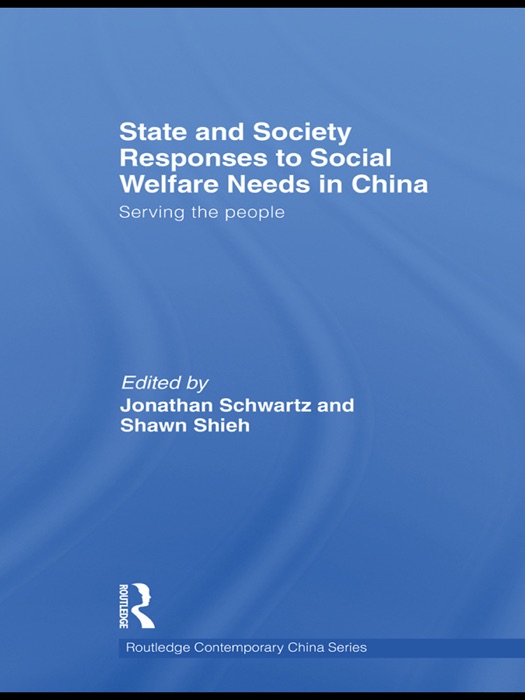 State and Society Responses to Social Welfare Needs in China