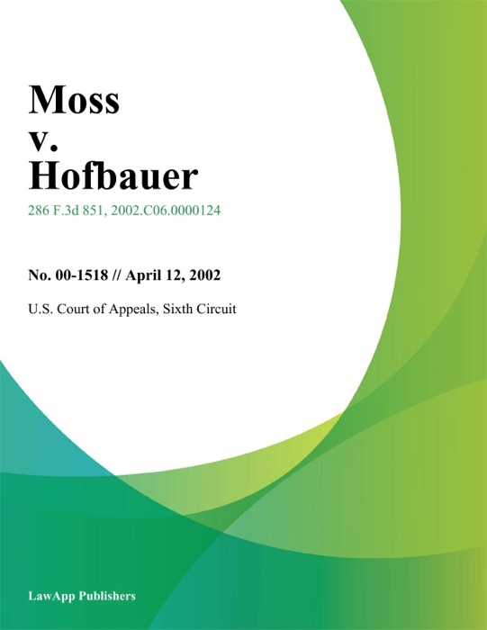 Moss V. Hofbauer