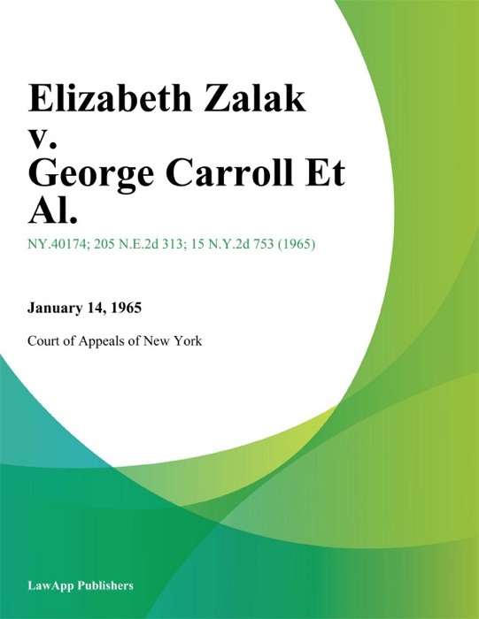 Elizabeth Zalak v. George Carroll Et Al.