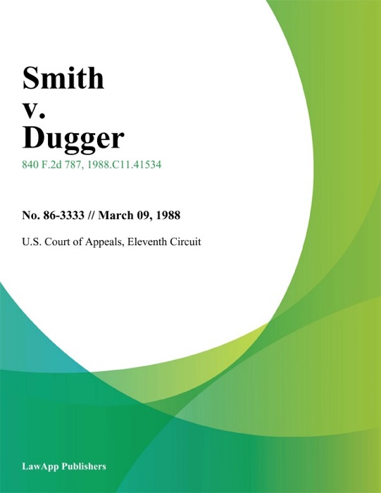 Smith v. Dugger