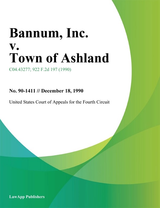 Bannum, Inc. v. Town of Ashland