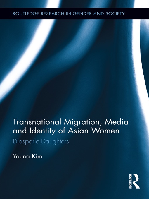 Transnational Migration, Media and Identity of Asian Women