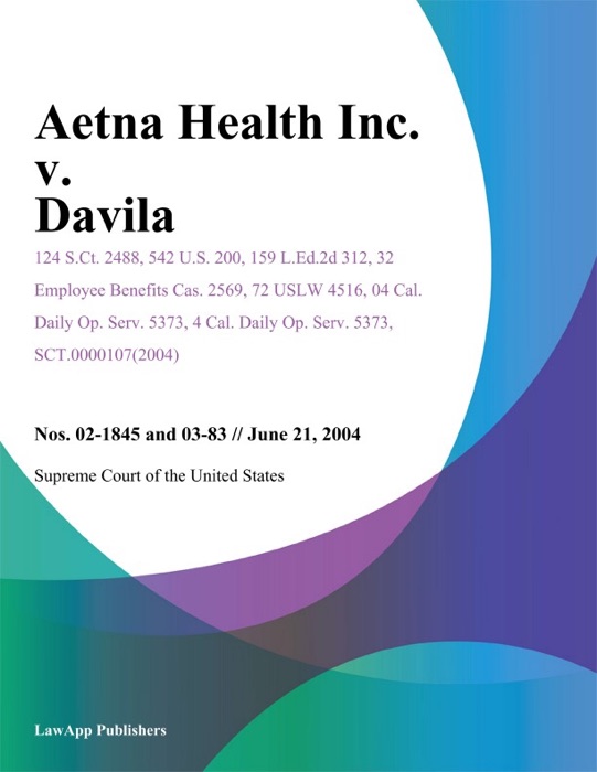 Aetna Health Inc. V. Davila