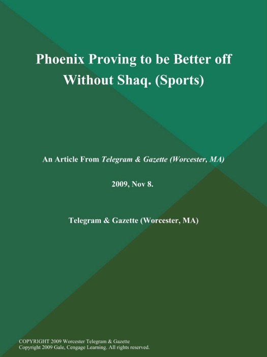Phoenix Proving to be Better off Without Shaq (Sports)