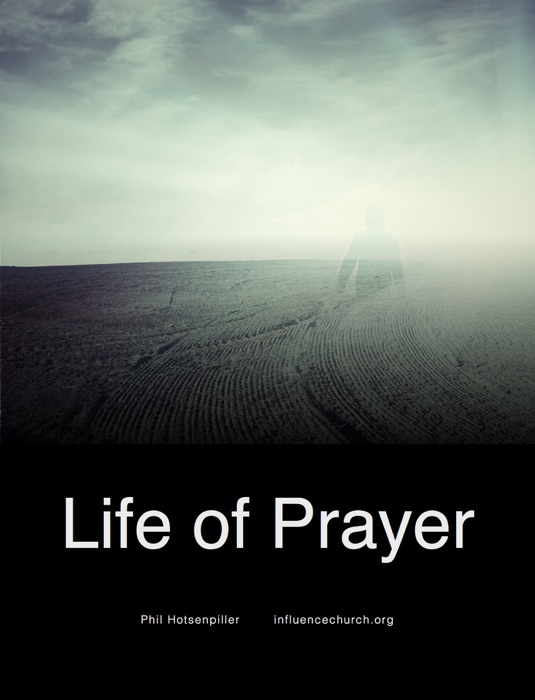 Life of Prayer