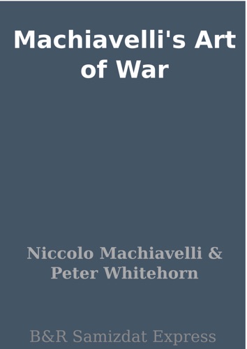 Machiavelli's Art of War