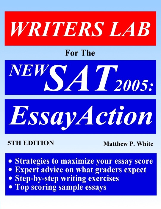 Writers Lab for the New SAT 2005: