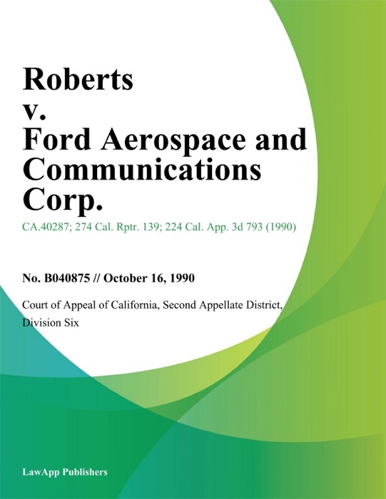 Roberts v. Ford Aerospace and Communications Corp.