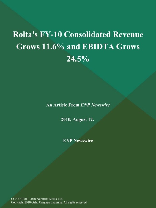 Rolta's FY-10 Consolidated Revenue Grows 11.6% and EBIDTA Grows 24.5%