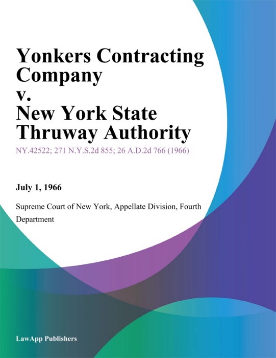 Yonkers Contracting Company v. New York State Thruway Authority