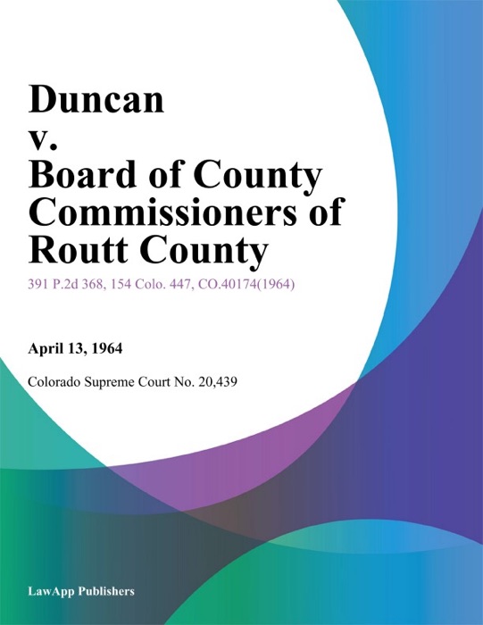 Duncan v. Board of County Commissioners of Routt County