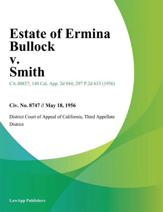 Estate Of Ermina Bullock V. Smith