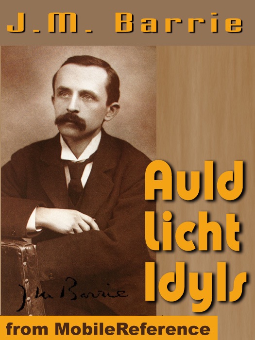 Auld Licht Idyls