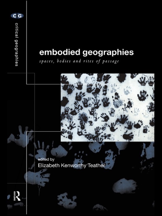 Embodied Geographies