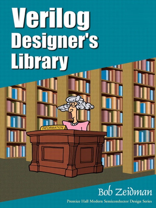 Verilog Designer's Library