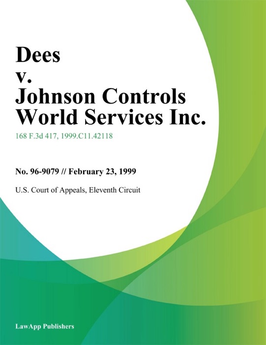 Dees V. Johnson Controls World Services Inc.