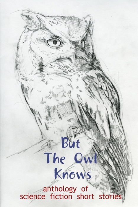 But the Owl Knows