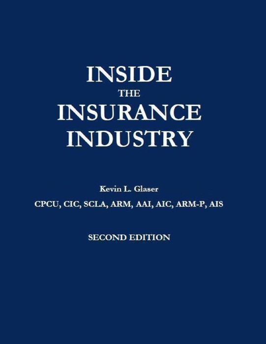 Inside the Insurance Industry