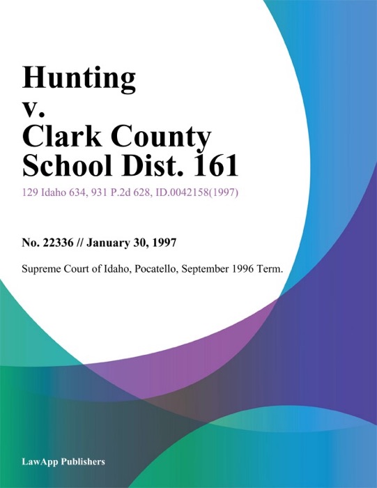 Hunting V. Clark County School Dist. 161