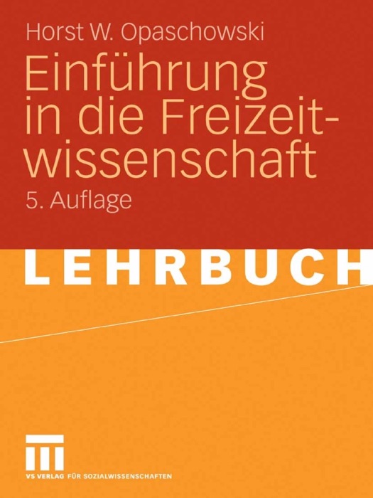 Einführung in die Freizeitwissenschaft