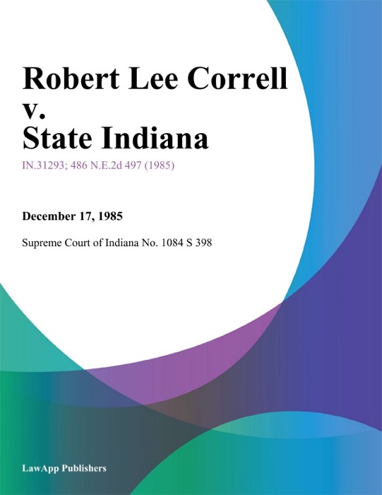 Robert Lee Correll v. State Indiana