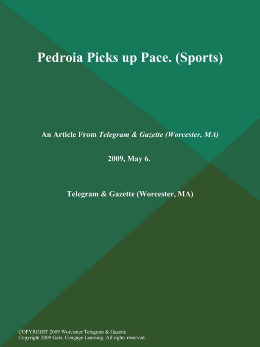 Pedroia Picks up Pace (Sports)