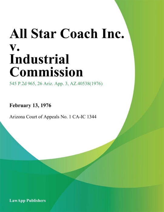 All Star Coach Inc. v. Industrial Commission