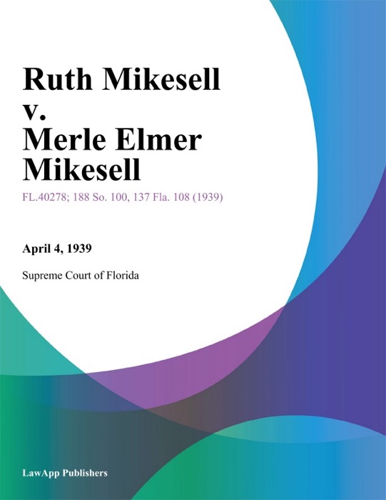 Ruth Mikesell v. Merle Elmer Mikesell