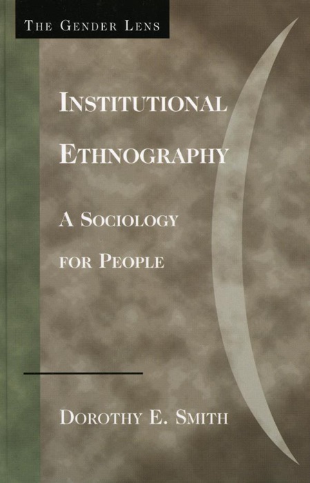 Institutional Ethnography