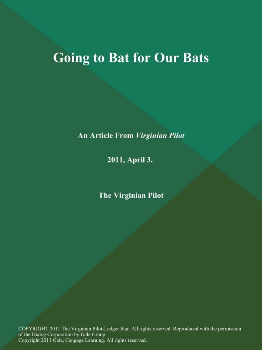 Going to Bat for Our Bats