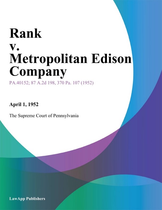 Rank v. Metropolitan Edison Company