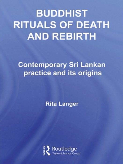 Buddhist Rituals of Death and Rebirth