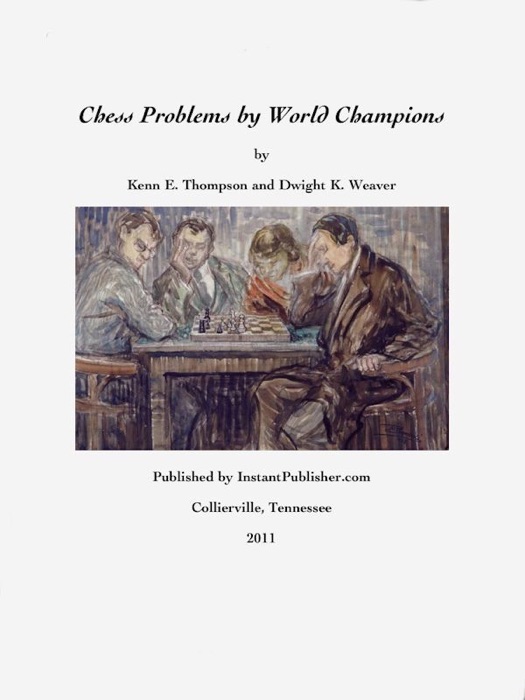 Chess Problems By World Champions