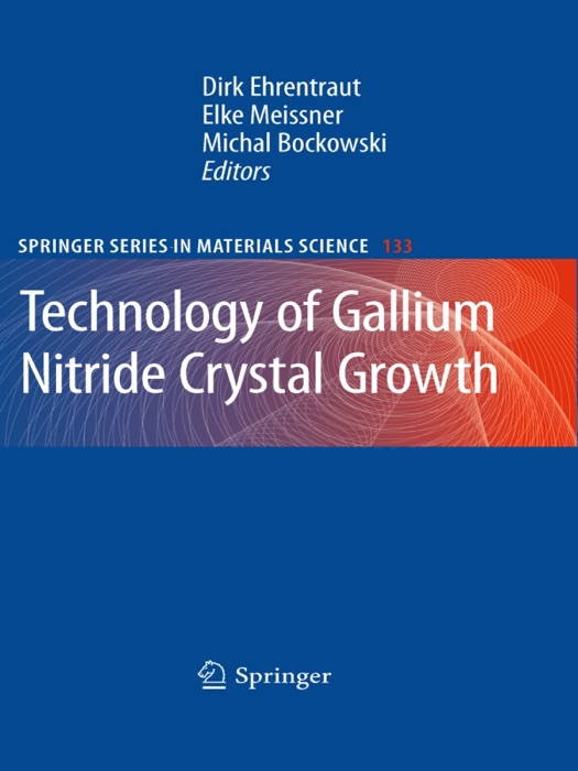 Technology of Gallium Nitride Crystal Growth