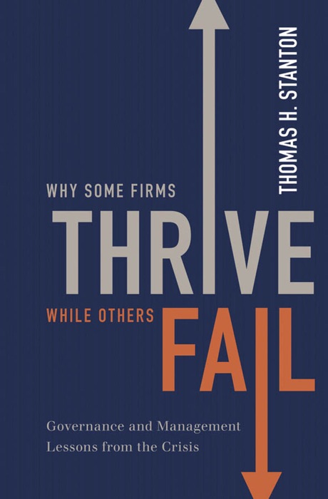 Why Some Firms Thrive While Others Fail