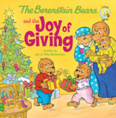 The Berenstain Bears and the Joy of Giving - Jan Berenstain & Mike Berenstain