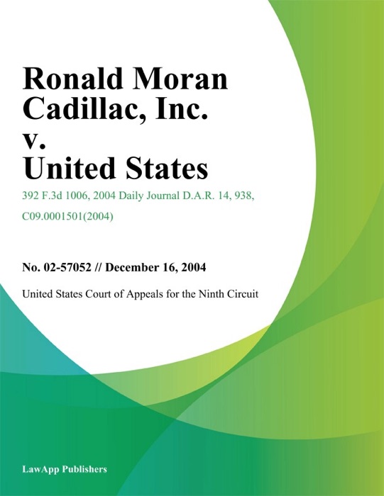 Ronald Moran Cadillac, Inc. v. United States