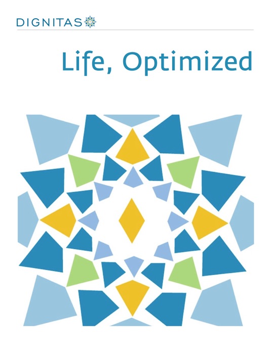 Life, Optimized