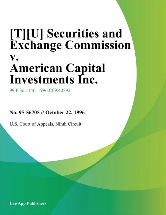 Securities and Exchange Commission v. American Capital Investments Inc.