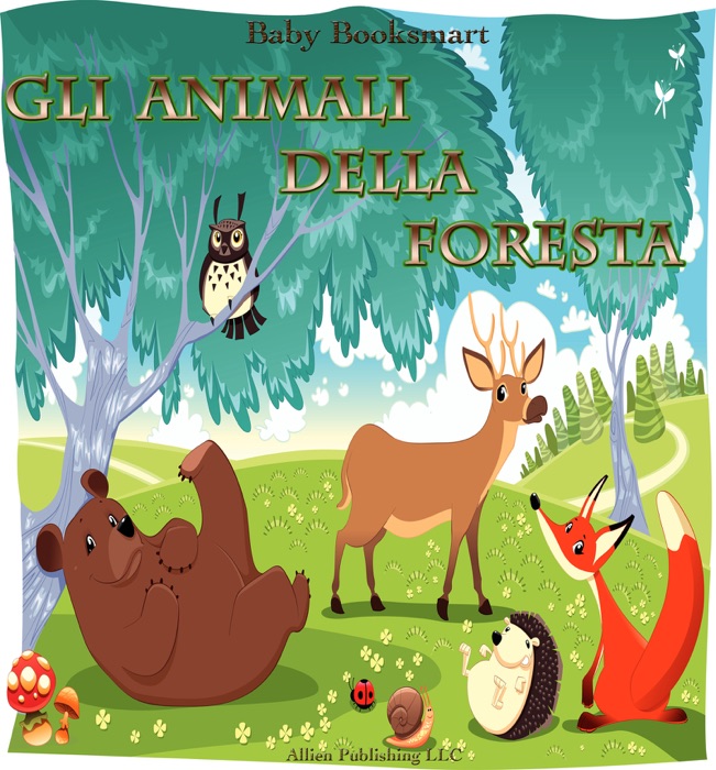 Gli Animali della Foresta