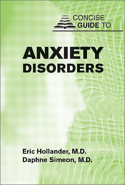 Concise Guide to Anxiety Disorders