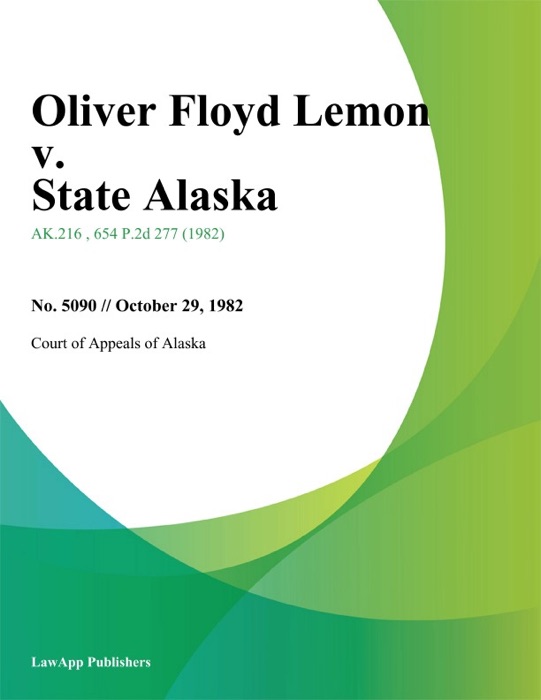Oliver Floyd Lemon v. State Alaska