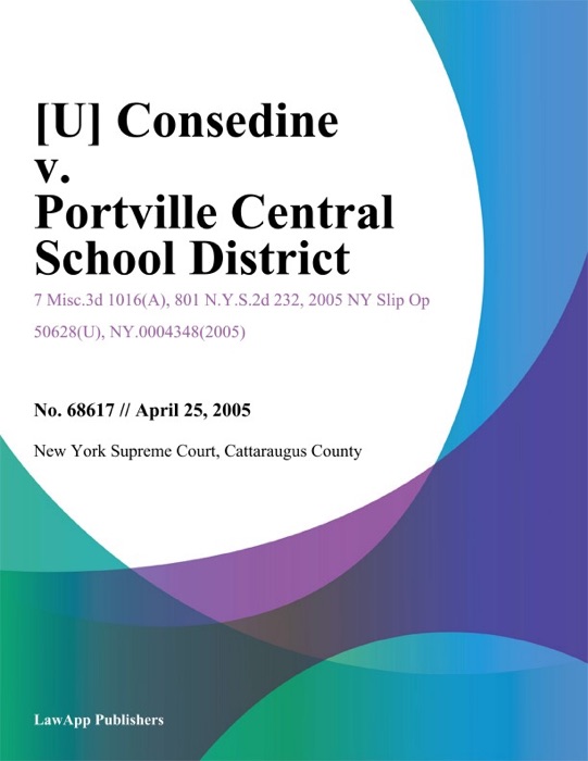 Consedine v. Portville Central School District