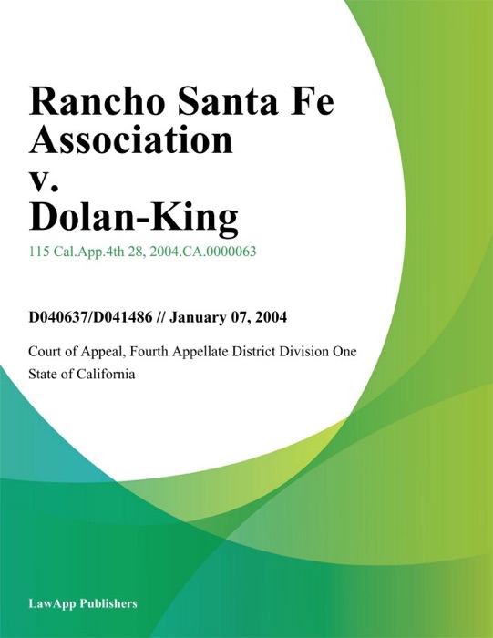 Rancho Santa Fe Association V. Dolan-King