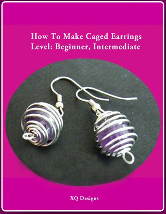 How to Make Caged Earrings